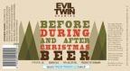 Evil Twin - Before During and After Christmas (415)