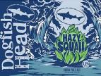 Dogfish Head - Hazy Squall (62)