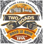 Two Roads - Road 2 Ruin 0 (415)